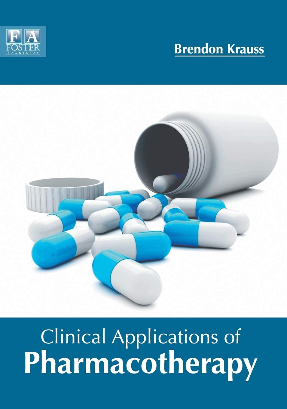 Clinical Applications of Pharmacotherapy Medicine