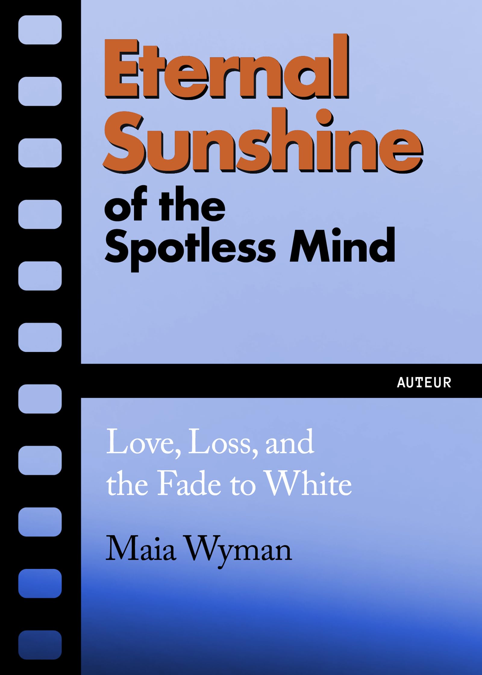 Eternal Sunshine of the Spotless Mind Art & Literature