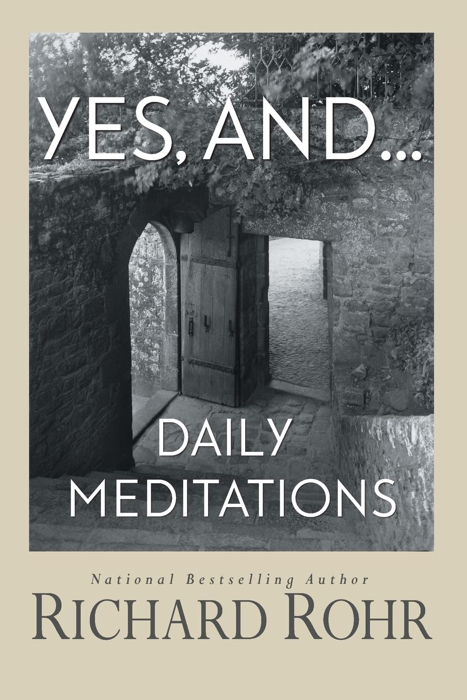 Yes, And...: Daily Meditations Religion & Esotericism