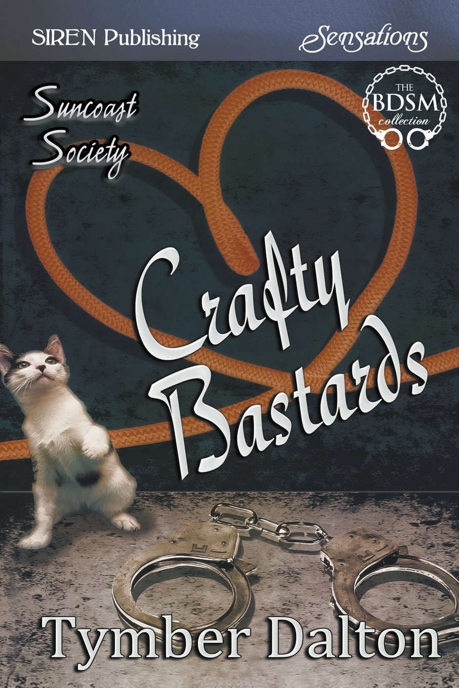 Crafty Bastards (Siren Publishing Sensations) Contemporary literature
