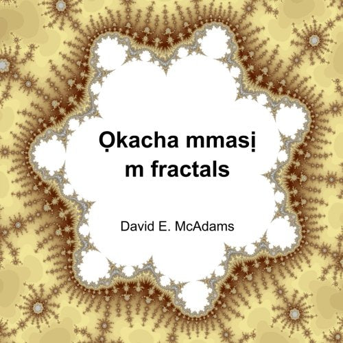 Okacha mmasi m fractals (Math akwụkwọ maka ụmụaka) Non-fiction