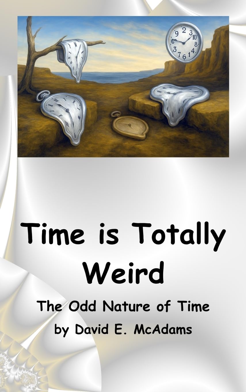 Time is Totally Weird Business & Technology