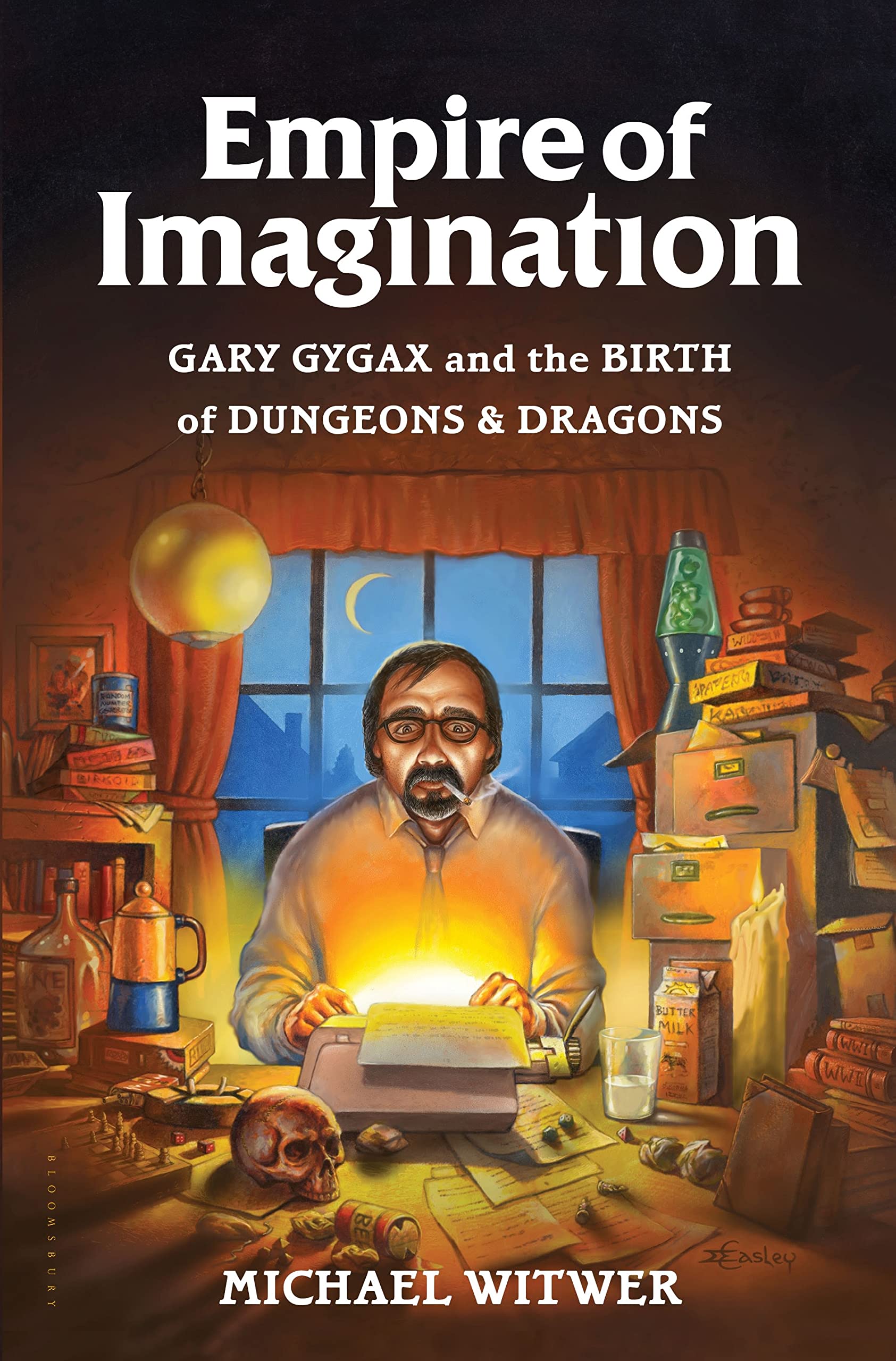 Empire of Imagination: Gary Gygax and the Birth of Dungeons & Dragons Politics & Society