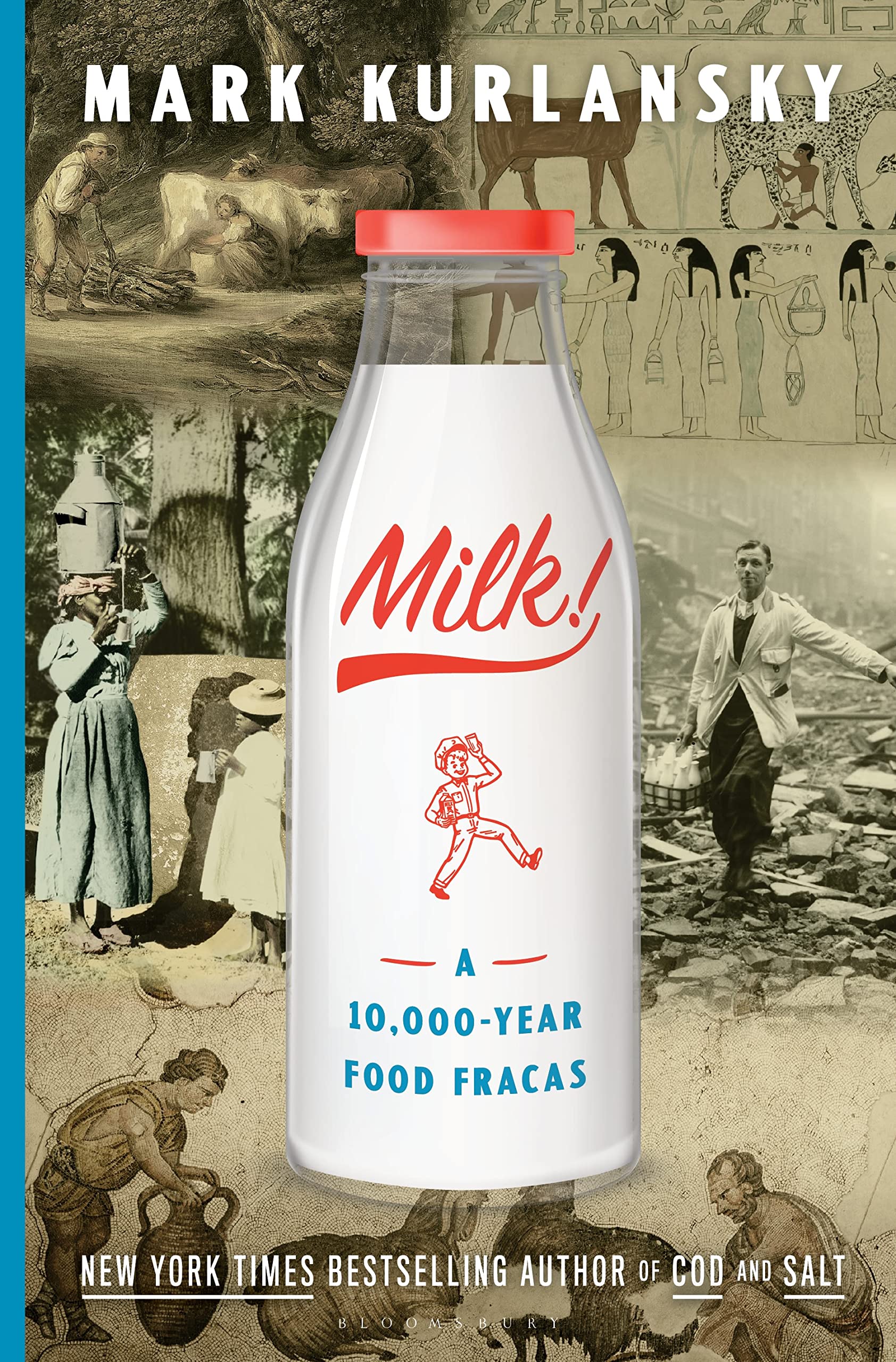 Milk!: A 10,000-Year Food Fracas Film, Art & Culture
