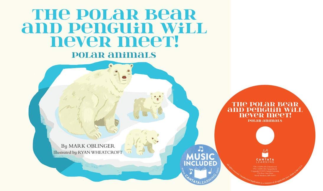 The Polar Bear and Penguin Will Never Meet!: Polar Animals (Animal World) Non-fiction