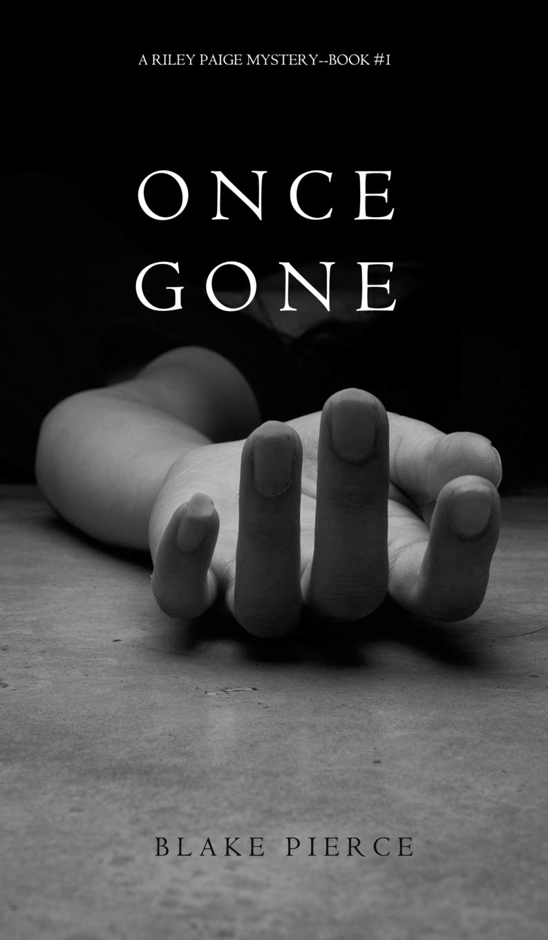 Once Gone (a Riley Paige Mystery--Book #1) Contemporary literature