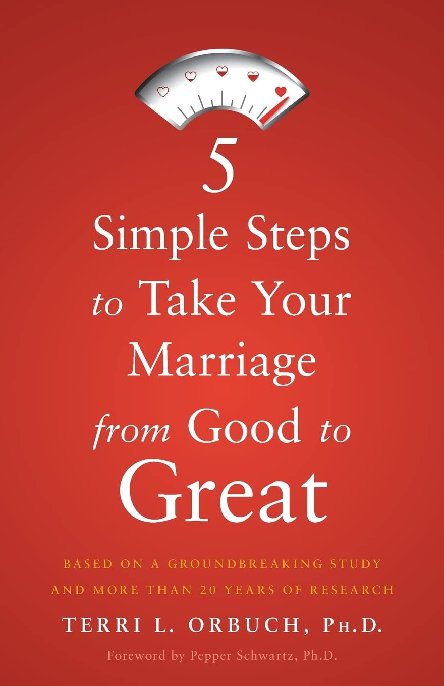5 Simple Steps to Take Your Marriage from Good to Great Business, Finance & Career