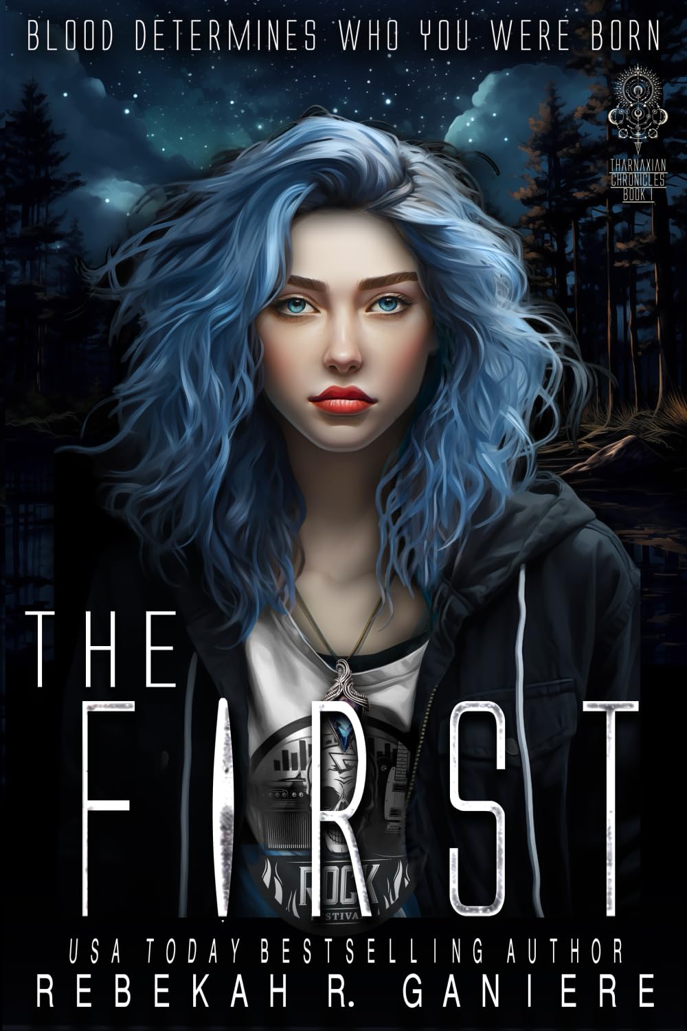 The First (The Tharnaxian Chronicles, Band 1) Fiction