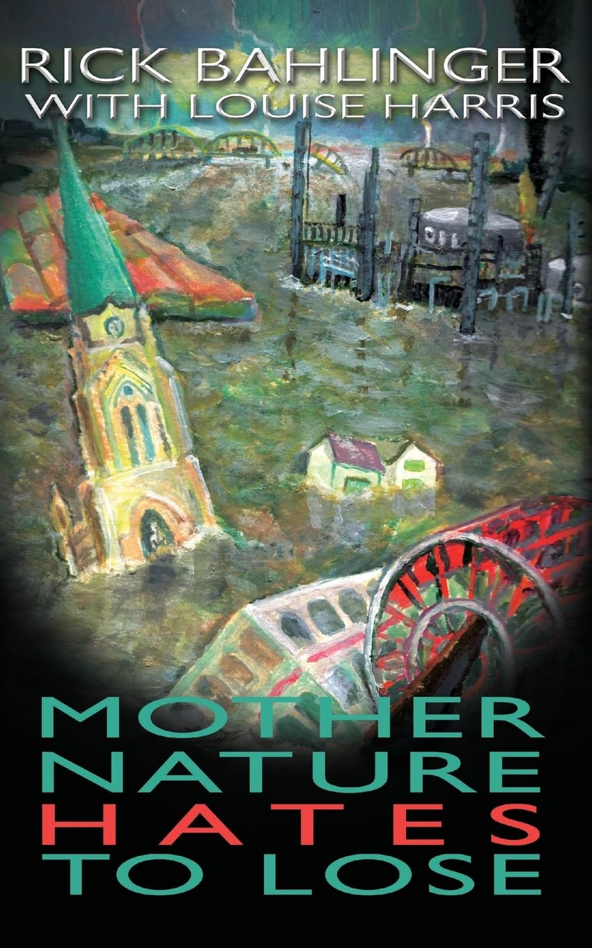 Mother Nature Hates - To Lose A Beau and Rachelle Novel Contemporary literature