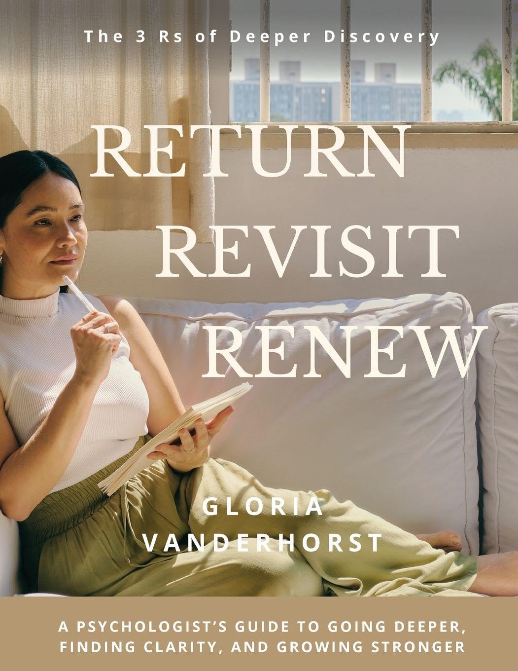 Return, Revisit, Renew - The 3 Rs of Deeper Discovery Lifestyle