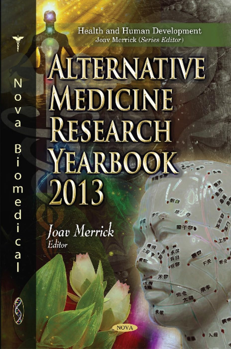 Alternative Medicine Research Yearbook 2013 Medicine