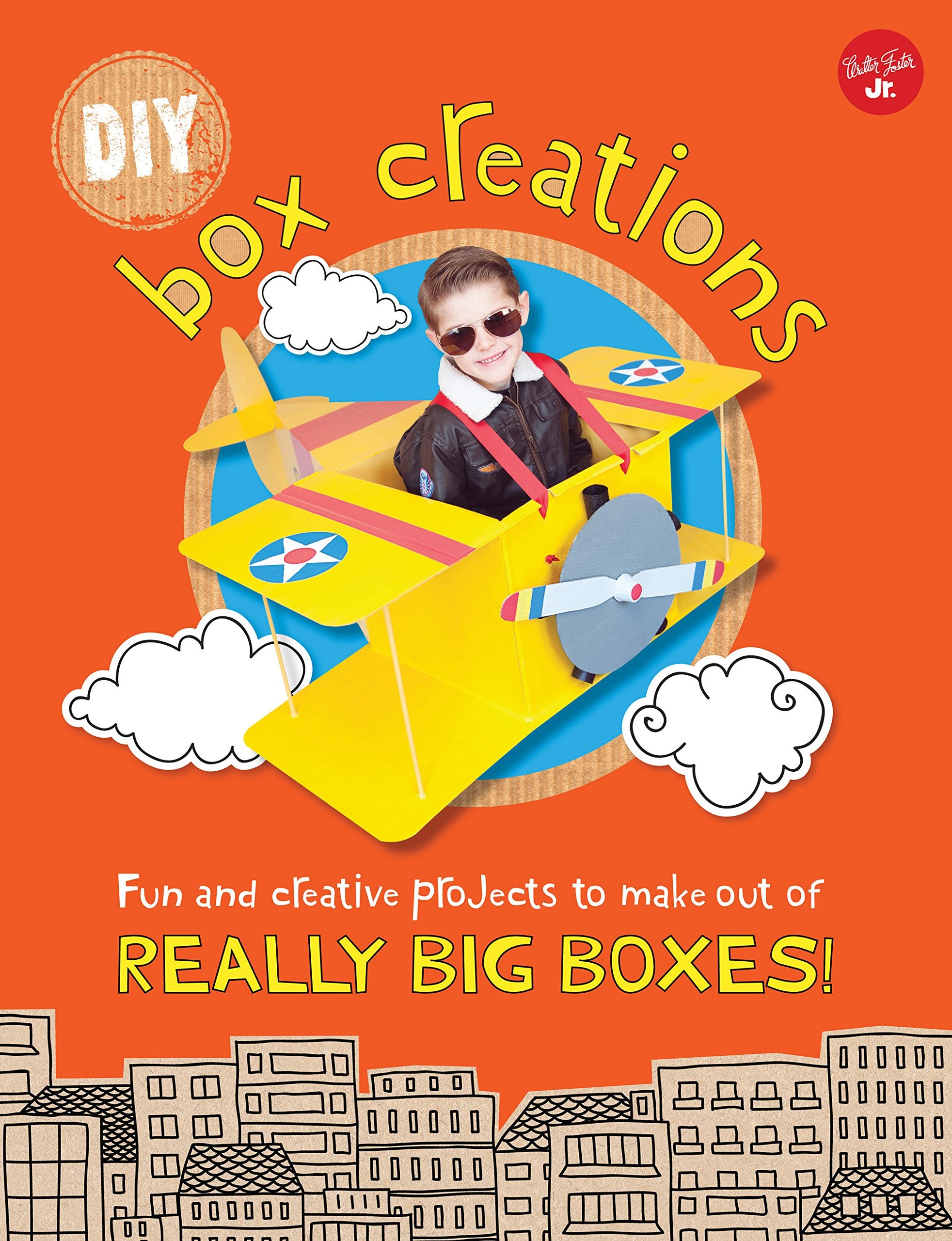 DIY Box Creations: Fun and creative projects to make out of REALLY BIG BOXES! Non-fiction