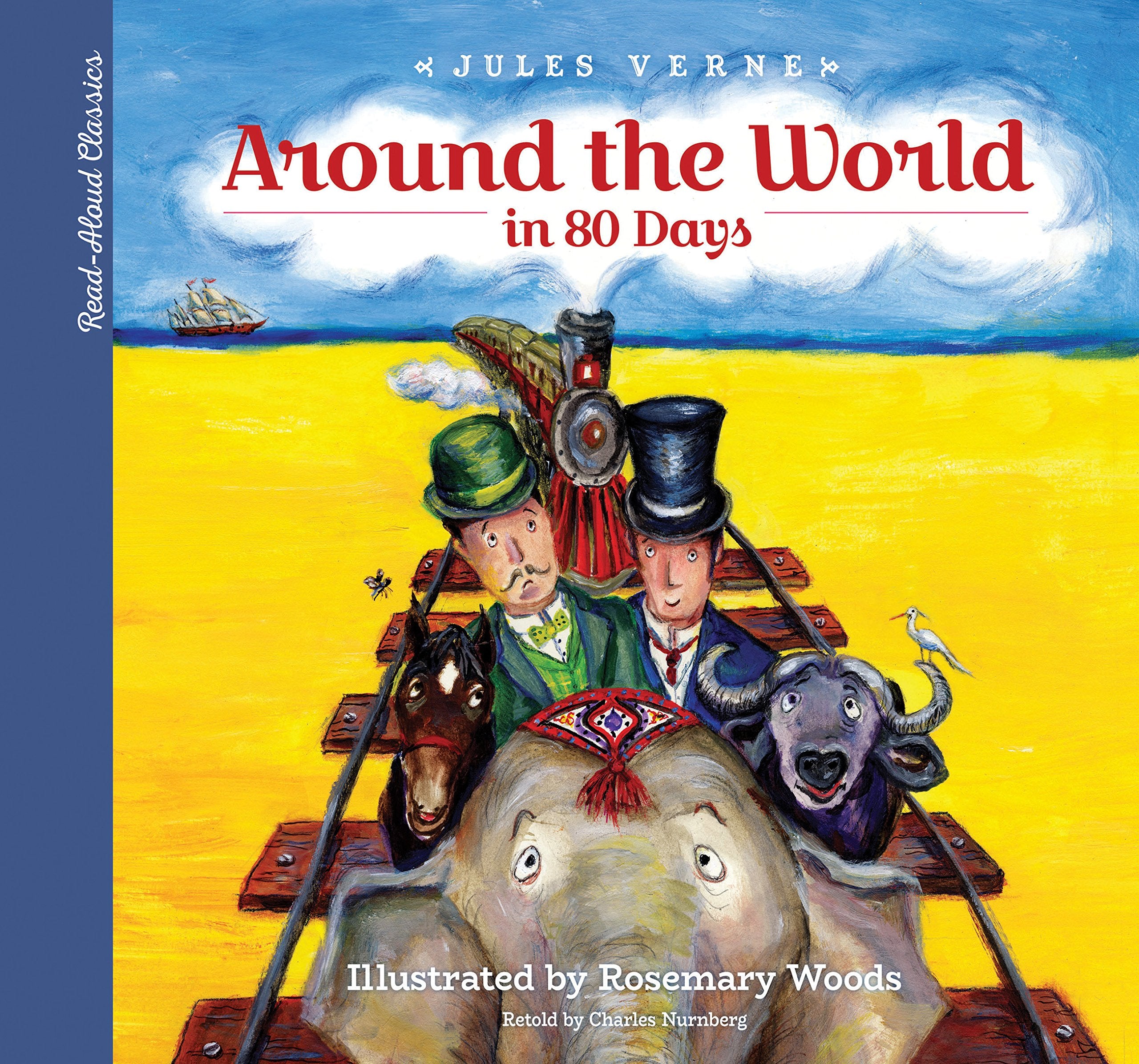 Read-Aloud Classics: Around the World in 80 Days: A Modern Retelling Novels & Short Stories