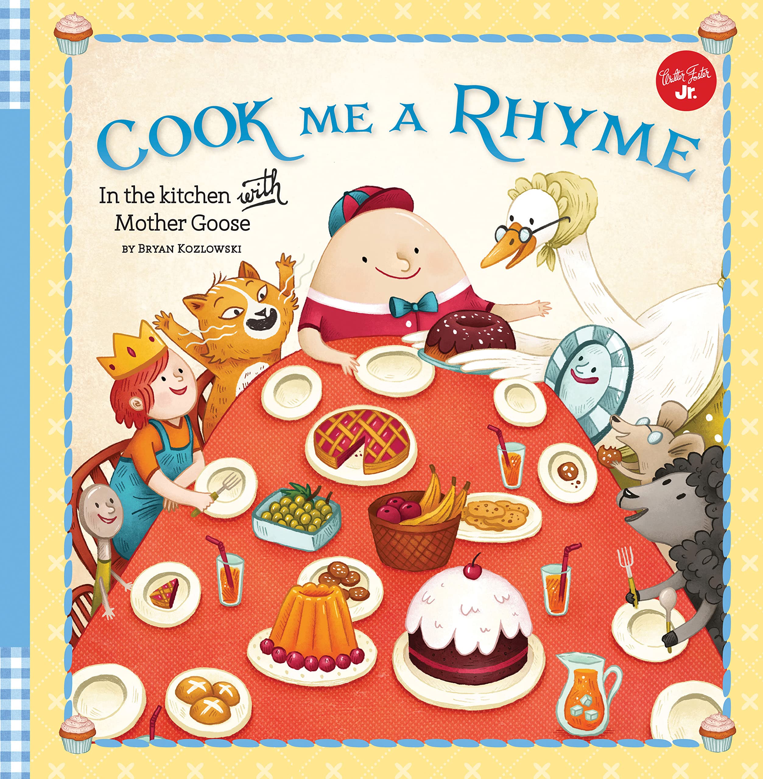 Cook Me a Rhyme: In the kitchen with Mother Goose Non-fiction