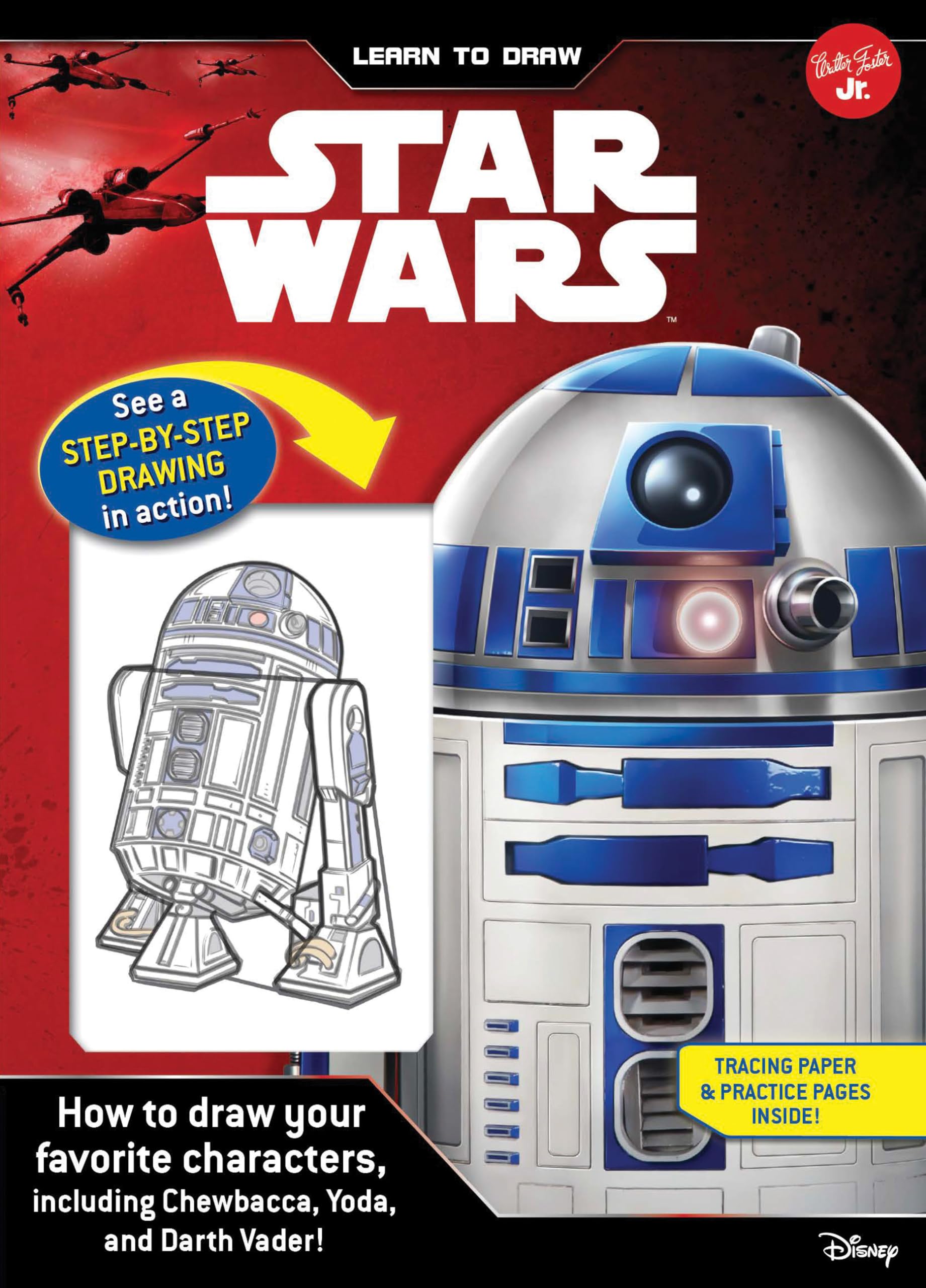Learn to Draw Star Wars: How to Draw Your Favorite Characters, Including Chewbacca, Yoda, and Darth Vader! (Licensed Learn to Draw) Non-fiction
