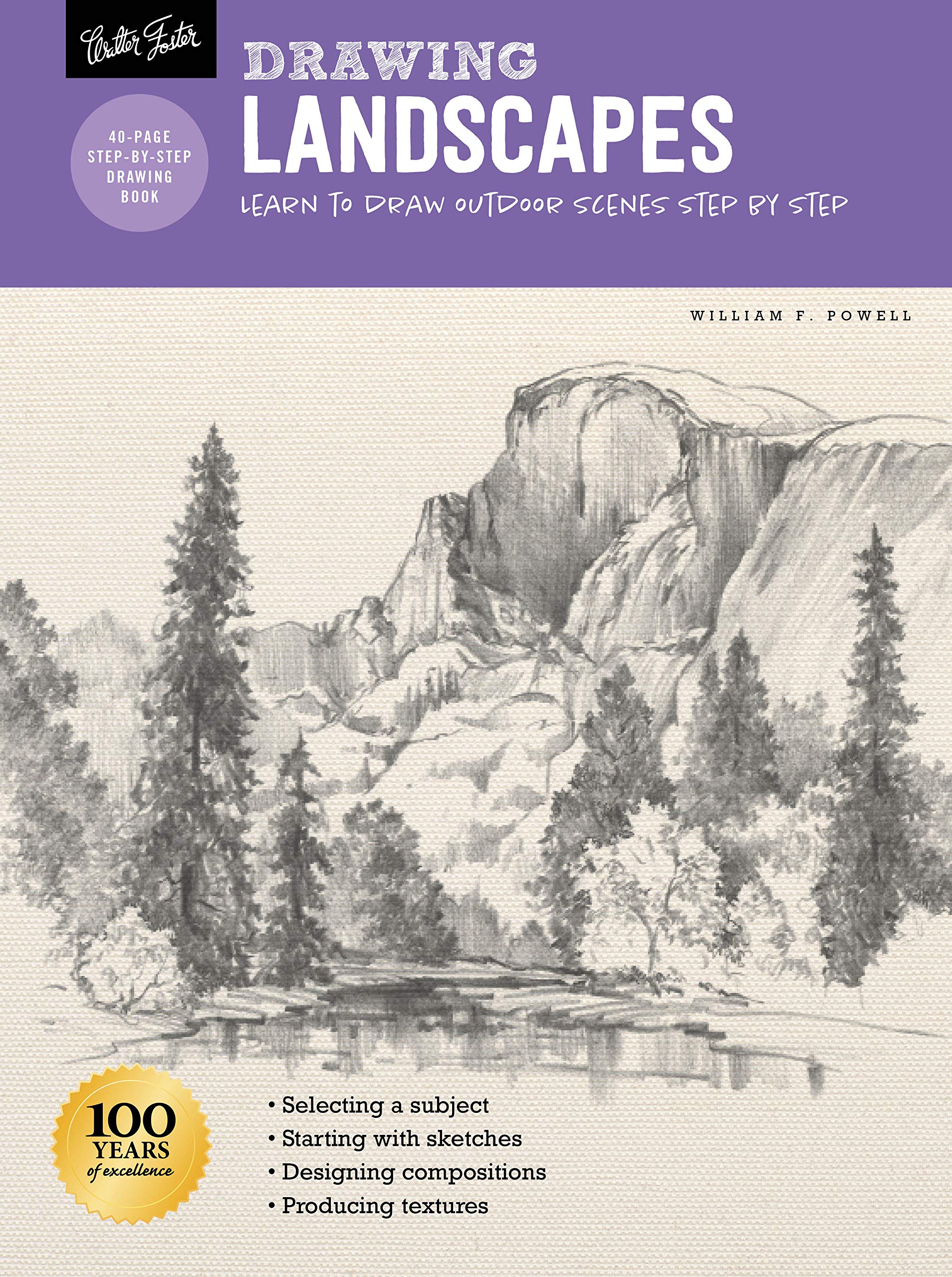 Drawing: Landscapes with William F. Powell: Learn to Draw Outdoor Scenes Step by Step (How to Draw & Paint) Social Sciences
