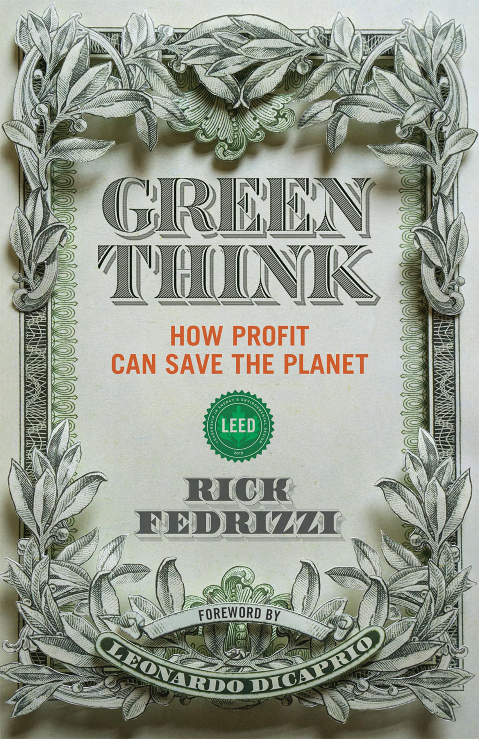 Greenthink: How Profit Saves The Planet: How Profit Can Save the Planet Business, Finance & Career