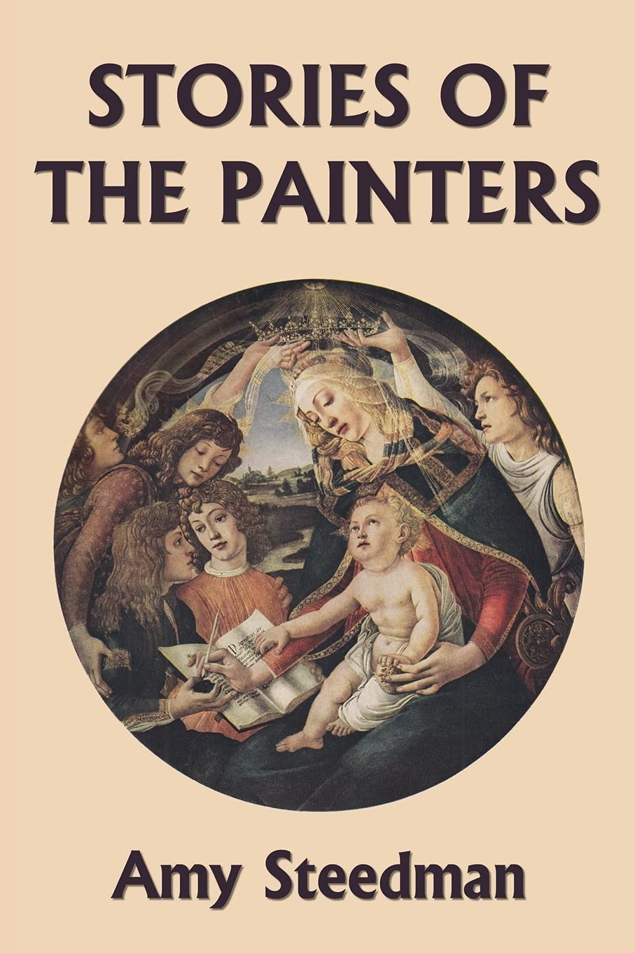 Stories of the Painters (Color Edition) (Yesterday's Classics) Non-fiction
