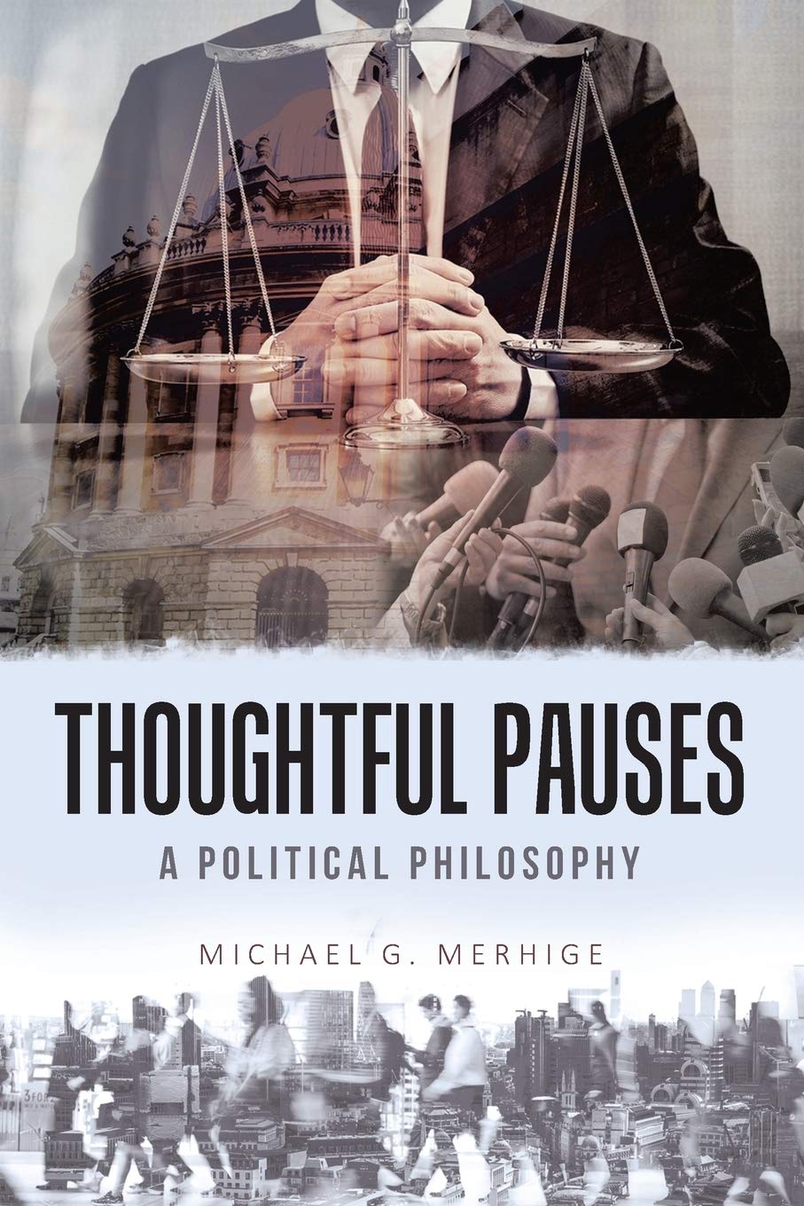 Thoughtful Pauses: A Political Philosophy Contemporary literature