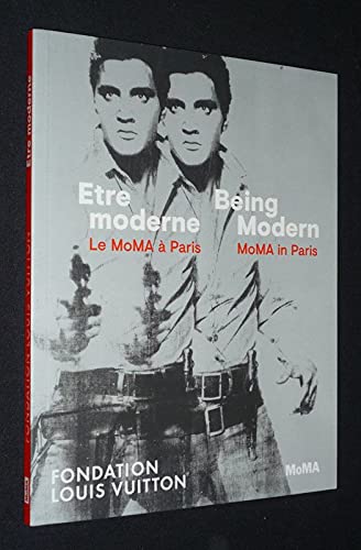 Etre moderne : Le MoMA à Paris / Being Modern : MoMA in Paris book