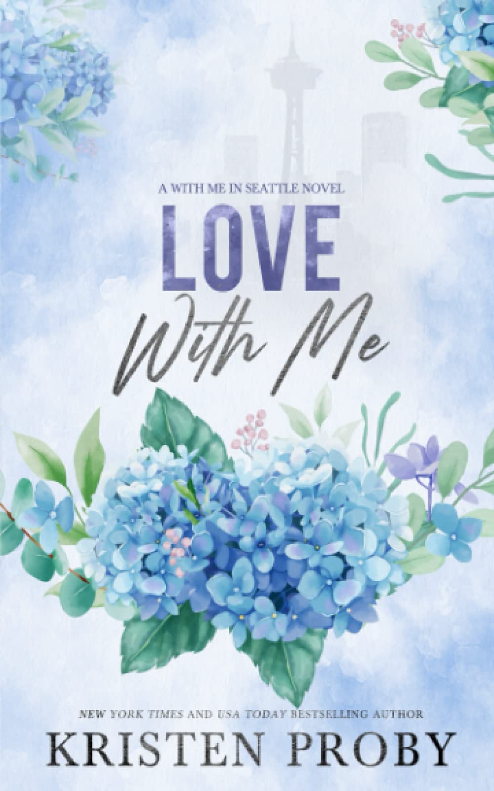 Love With Me: A With Me In Seattle Novel Contemporary literature