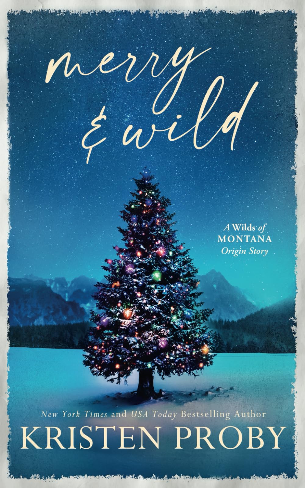 Merry & Wild: A Small Town, Holiday, Snowed-In Novella (The Wilds of Montana) Contemporary Romance