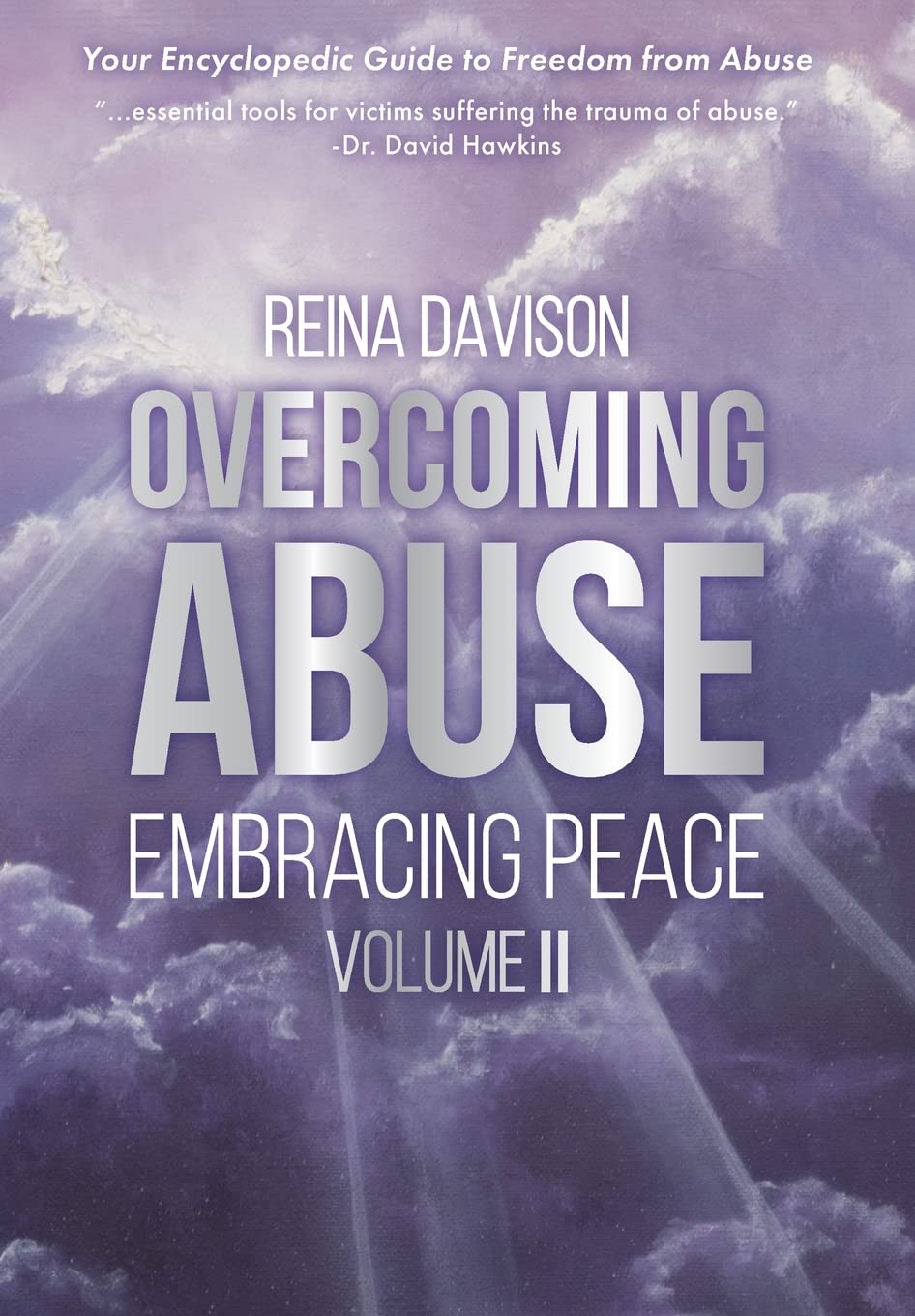 Overcoming Abuse Embracing Peace Vol II book