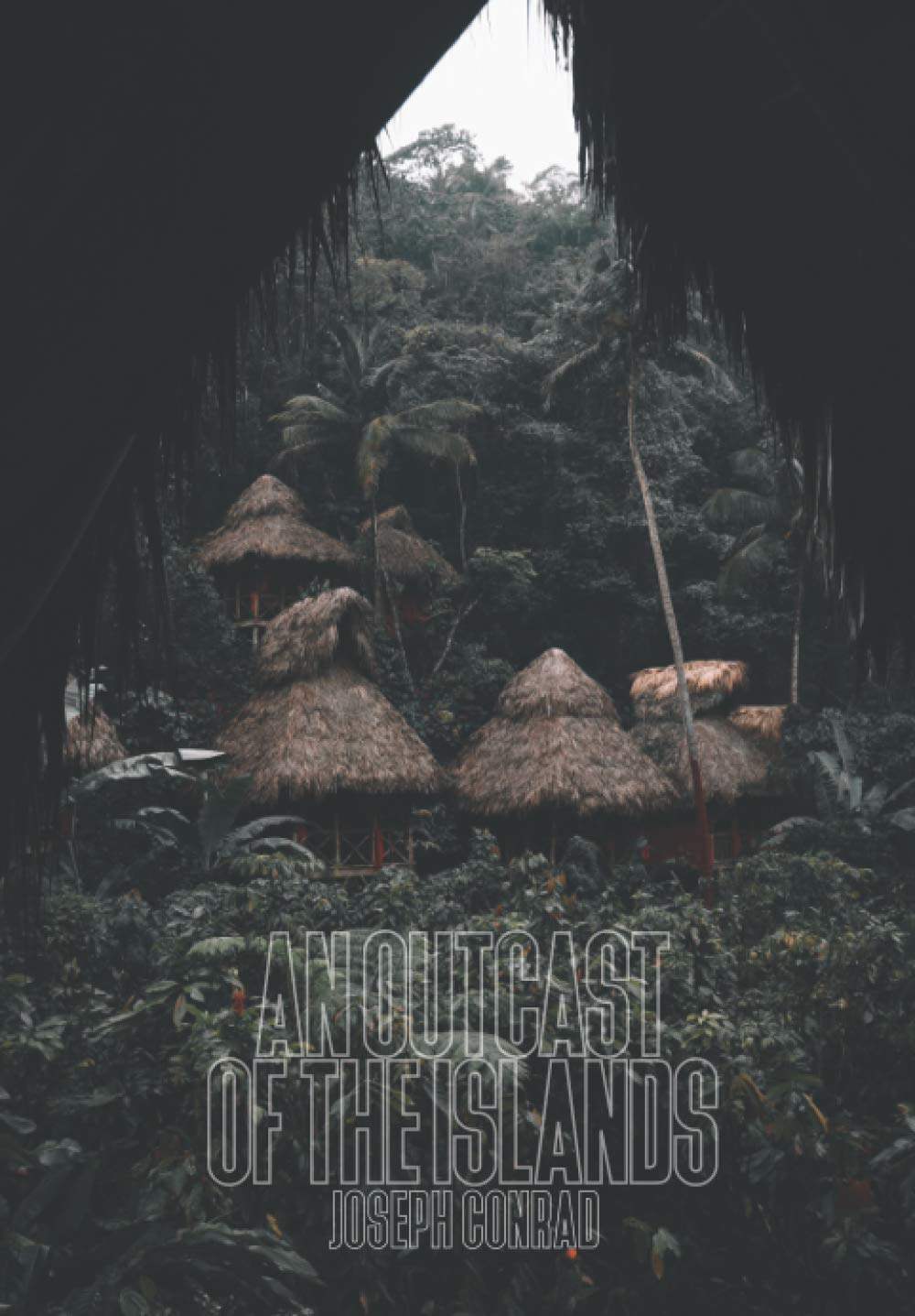 An Outcast of the Islands Classics