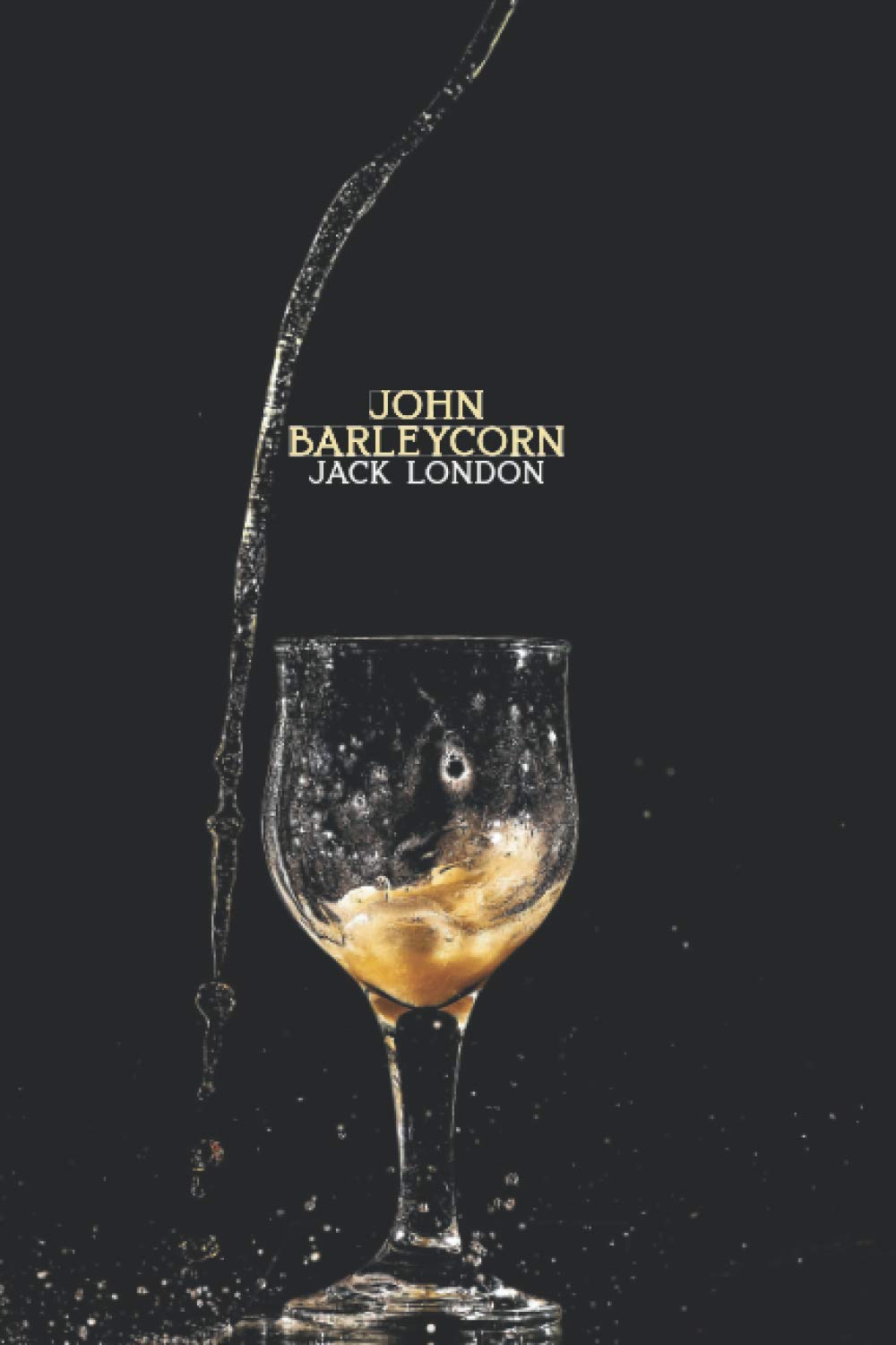 John Barleycorn Classics