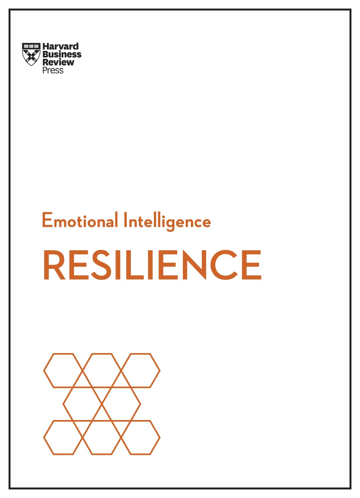 Resilience (HBR Emotional Intelligence Series) Business, Finance & Career
