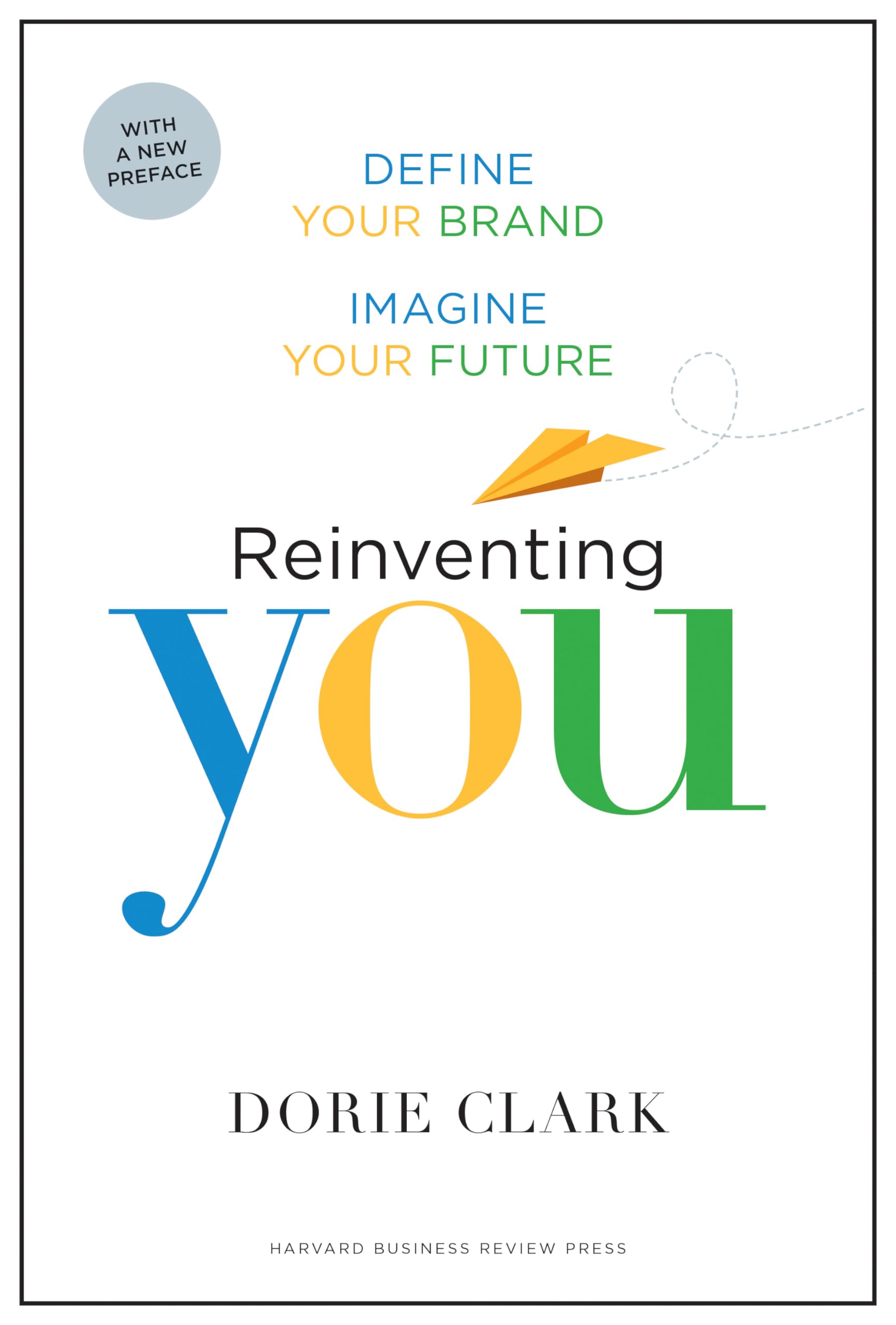 Reinventing You Business, Finance & Career