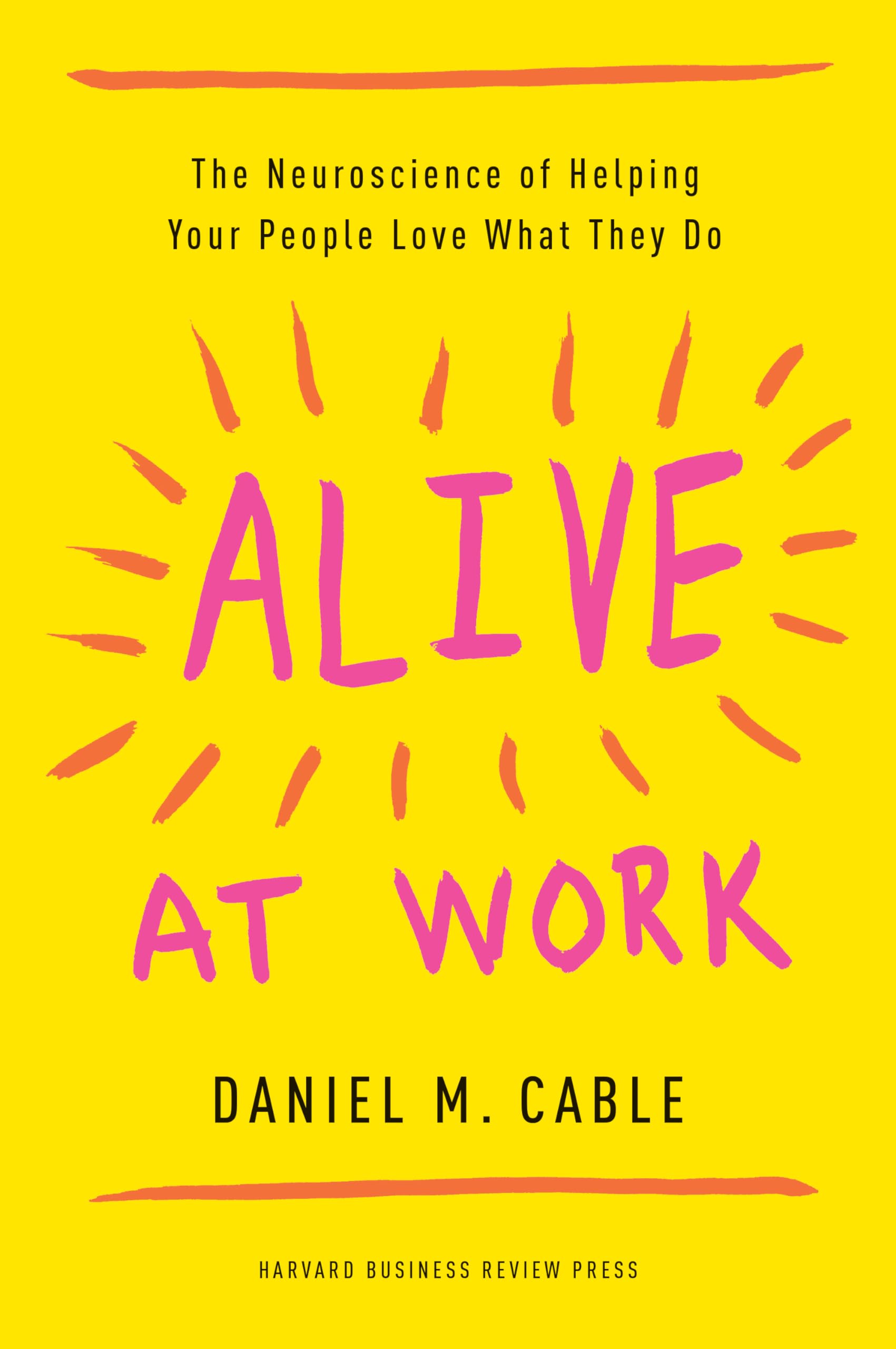 Alive at Work Business, Finance & Career