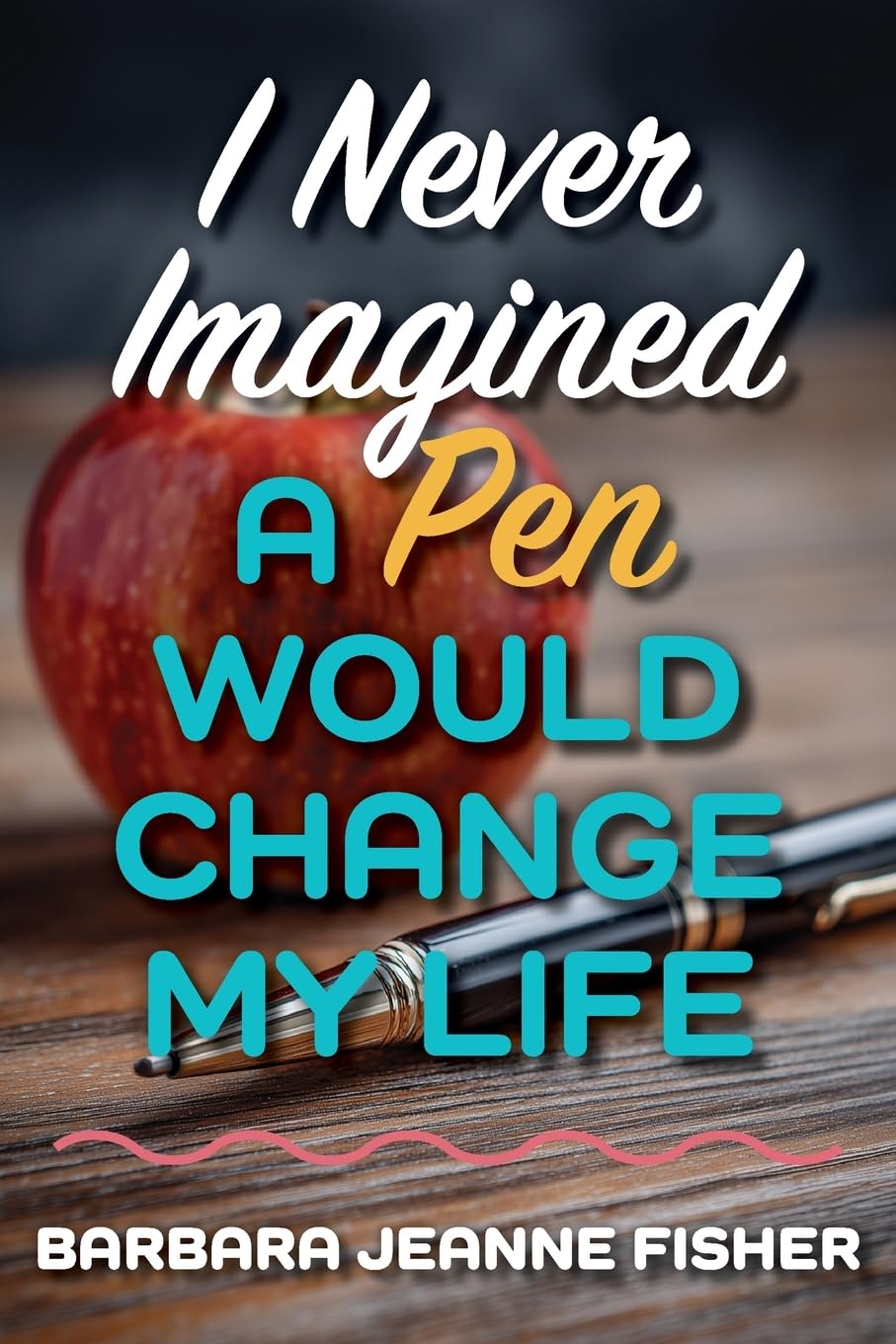 I Never Imagined a Pen Would Change My Life Science