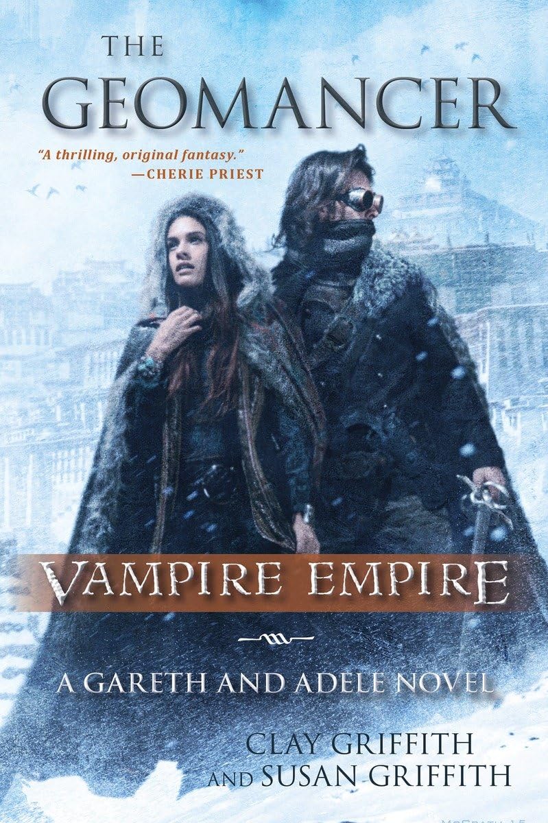 Product Image: The Geomancer: Vampire Empire: A Gareth and Adele Novel