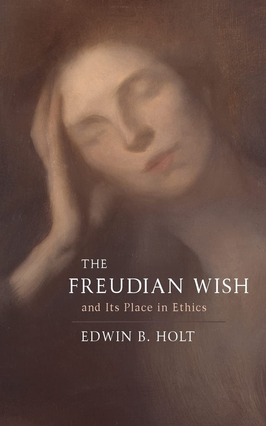 The Freudian Wish and its Place in Ethics Philosophy