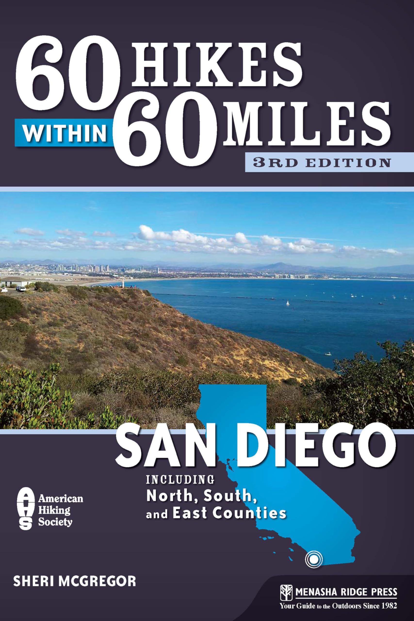 60 Hikes Within 60 Miles: San Diego: Including North, South, and East Counties Leisure, Home & Garden