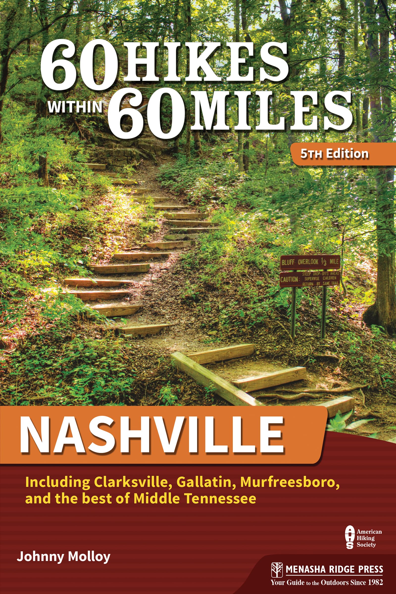 60 Hikes Within 60 Miles: Nashville Leisure, Home & Garden