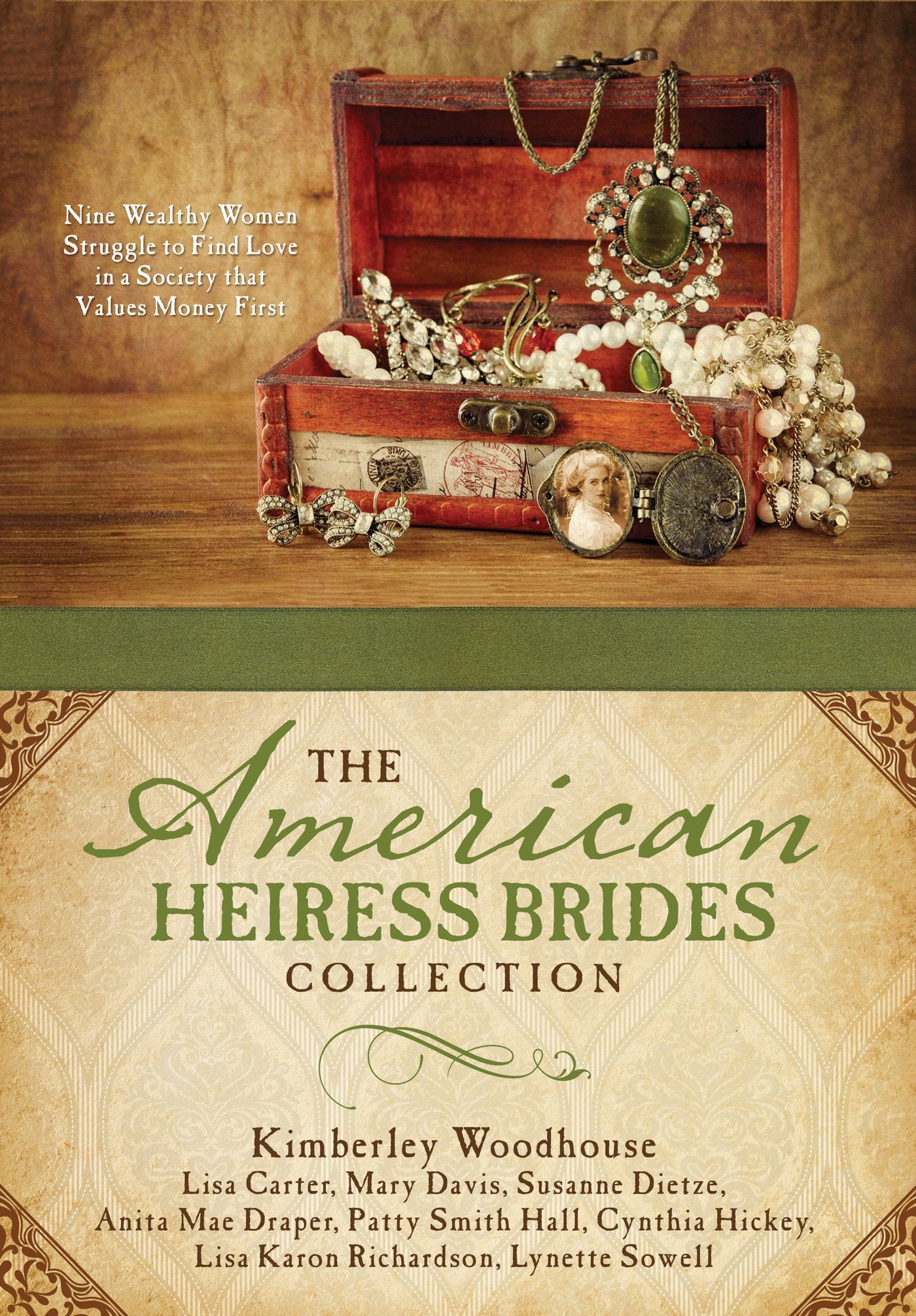 The American Heiress Brides Collection: Nine Wealthy Women Struggle to Find Love in a Society That Values Money First Books
