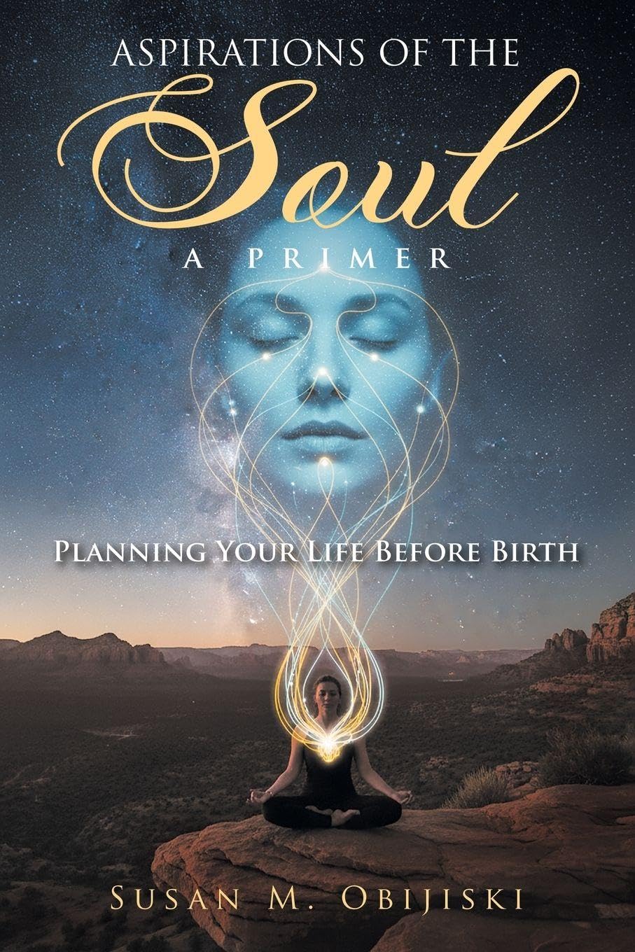 Aspirations of the Soul Religion & Esotericism