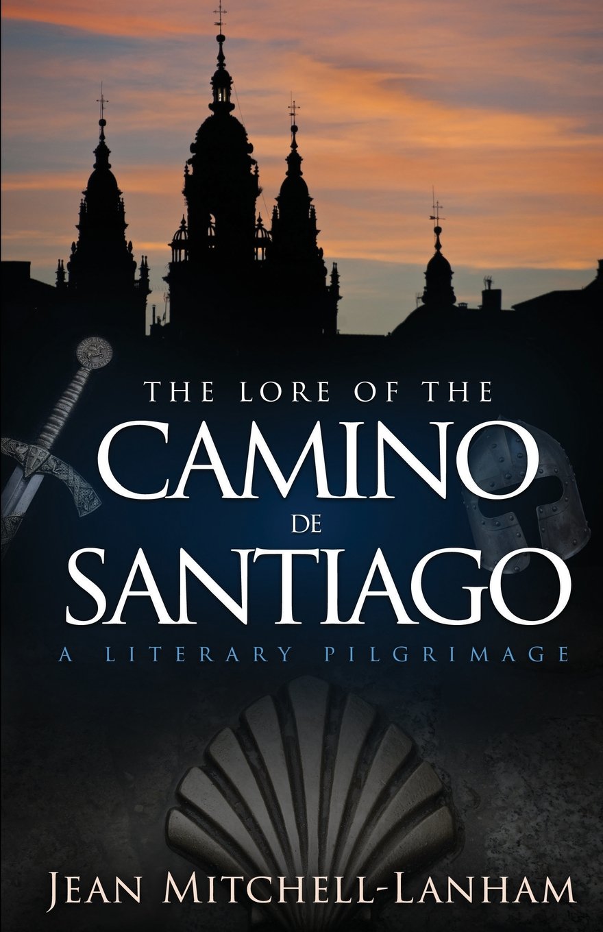 The Lore of the Camino de Santiago: A Literary Pilgrimage Leisure, Home & Garden