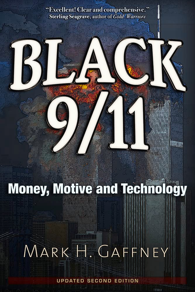 Black 9/11: Money, Motive and Technology Books