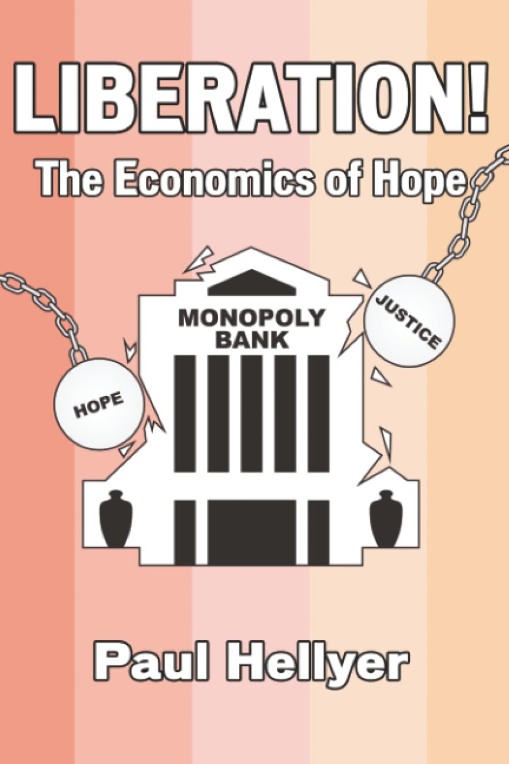 Liberated!: The Economics of Hope book