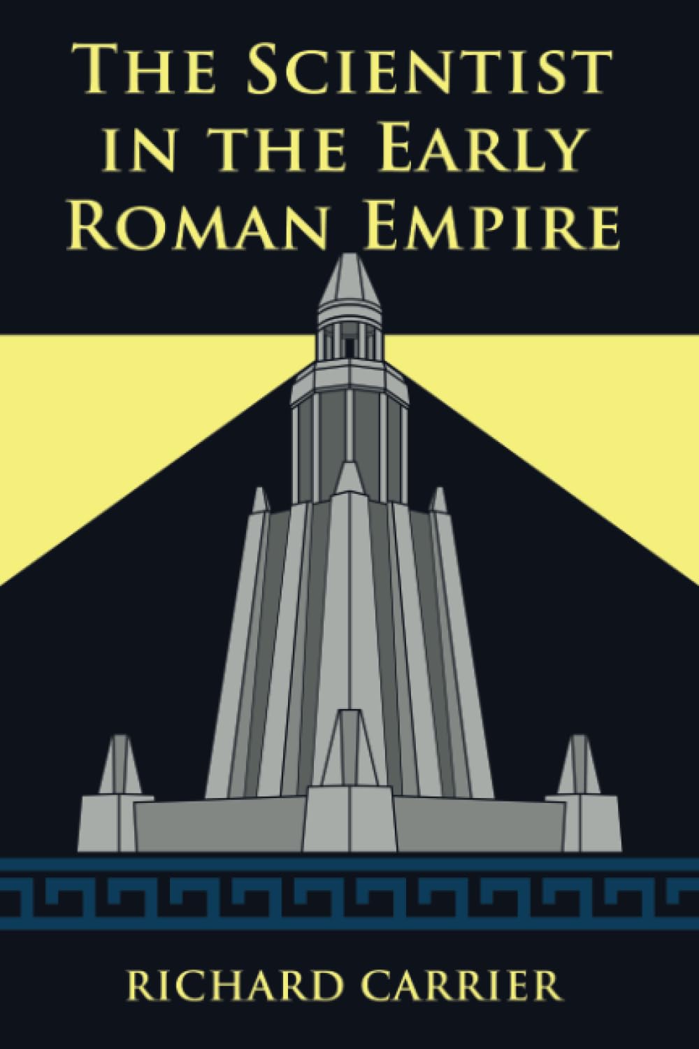 The Scientist in the Early Roman Empire book