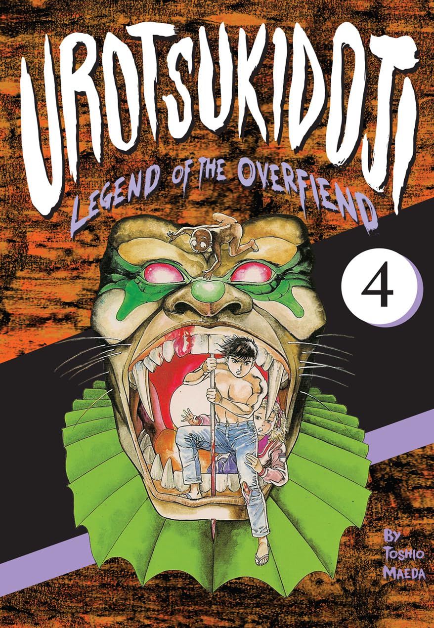 Urotsukidoji: Legend of the Overfiend, Volume 4: FAKKU Edition Action & Adventure