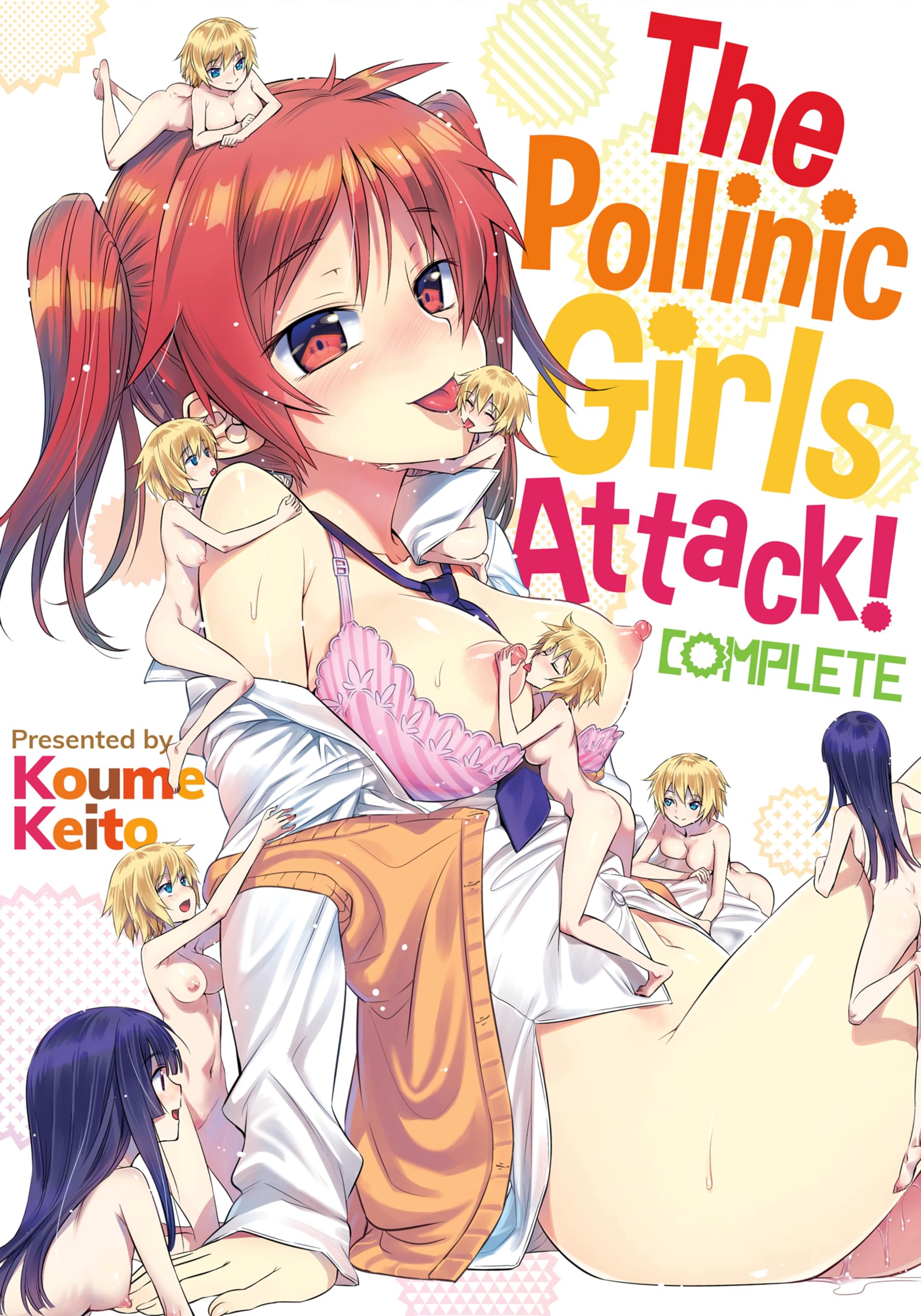 The Pollinic Girls Attack!: Complete book