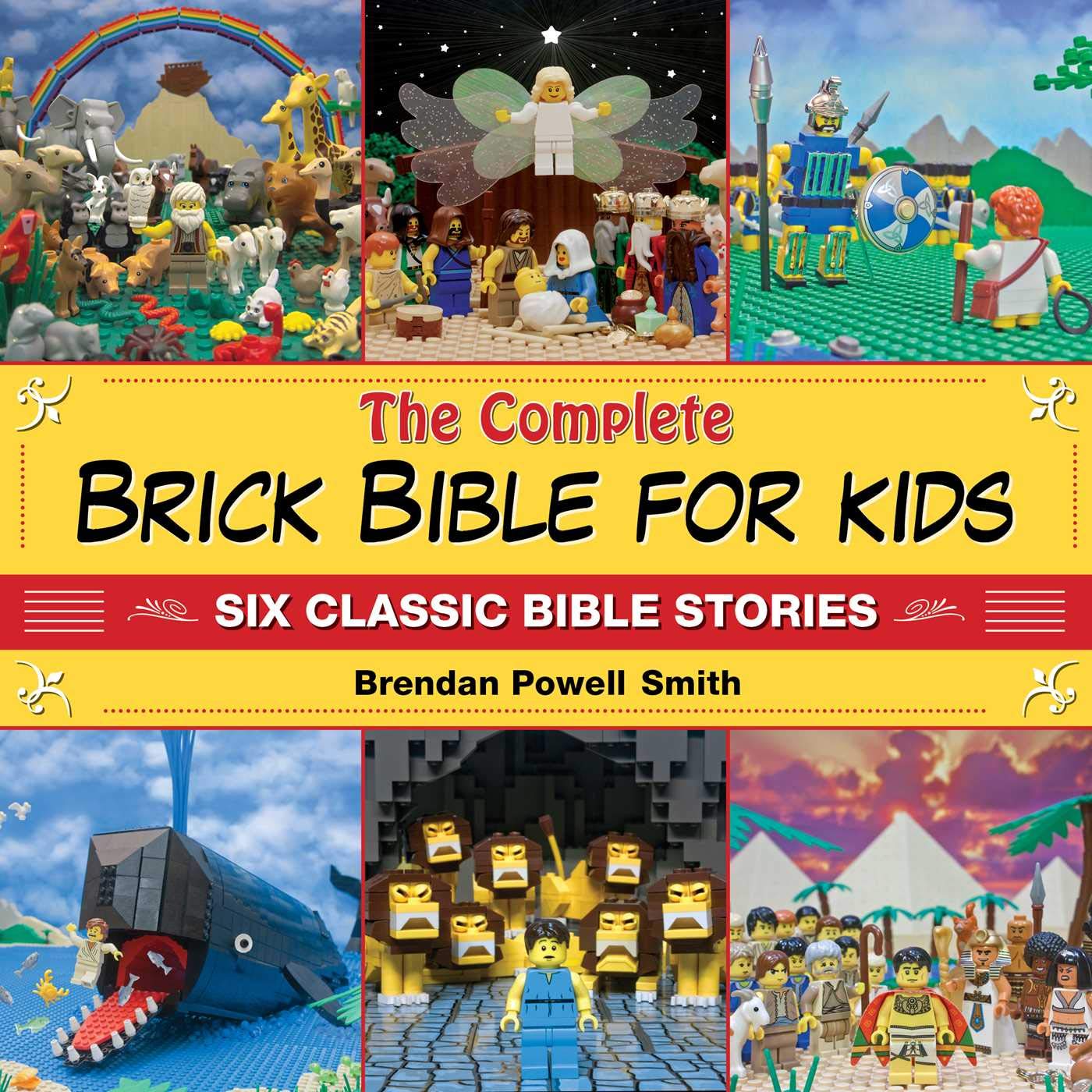 The Complete Brick Bible for Kids: Six Classic Bible Stories Non-fiction