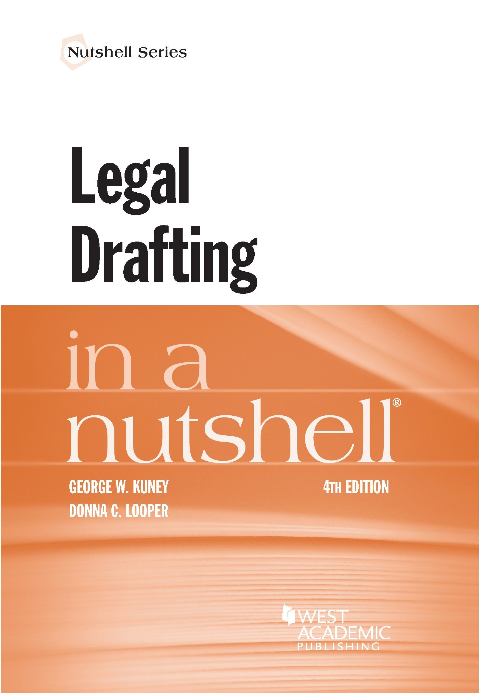 Legal Drafting in a Nutshell (Nutshells) Law