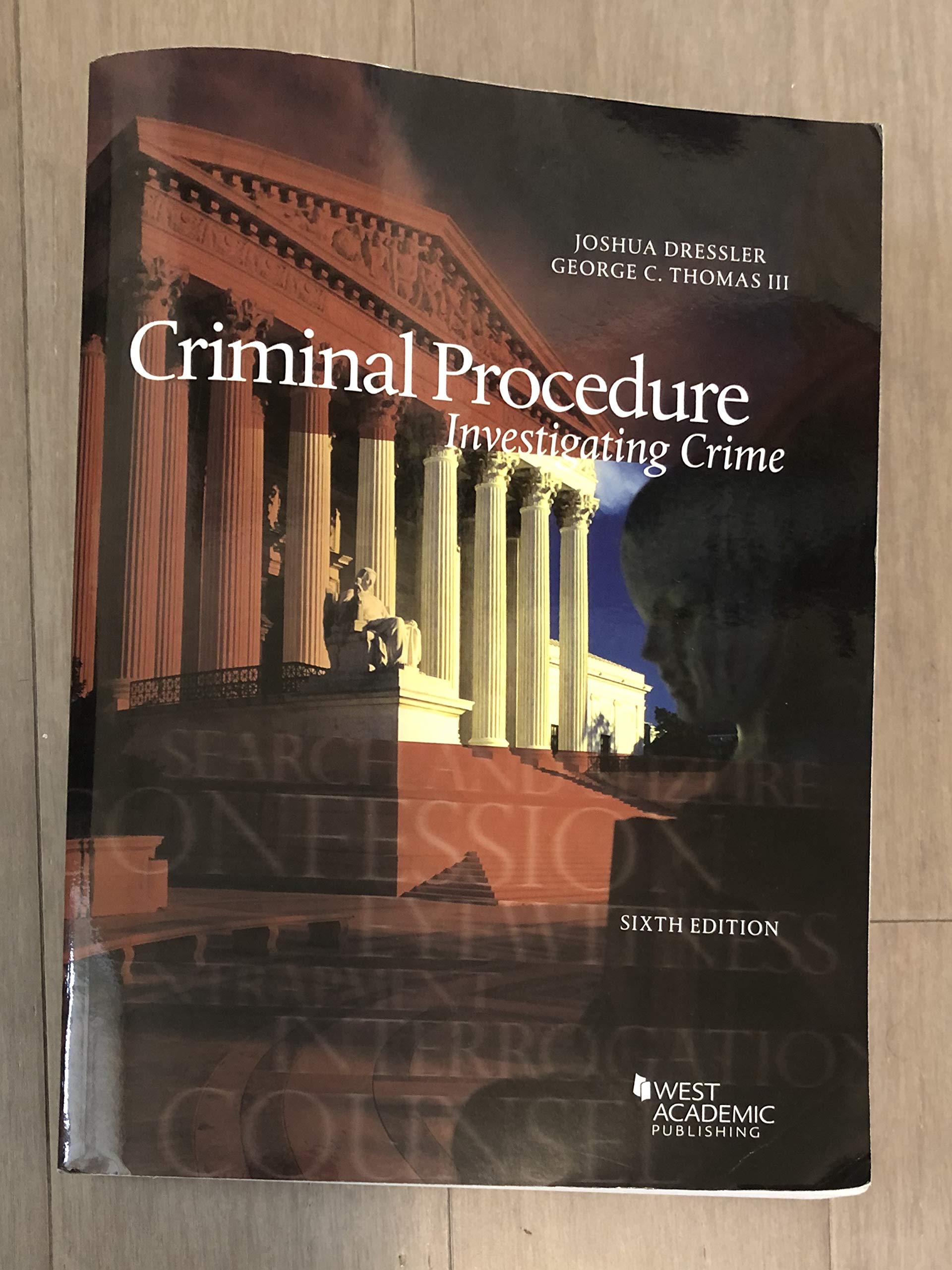Criminal Procedure, Investigating Crime (American Casebook) Law