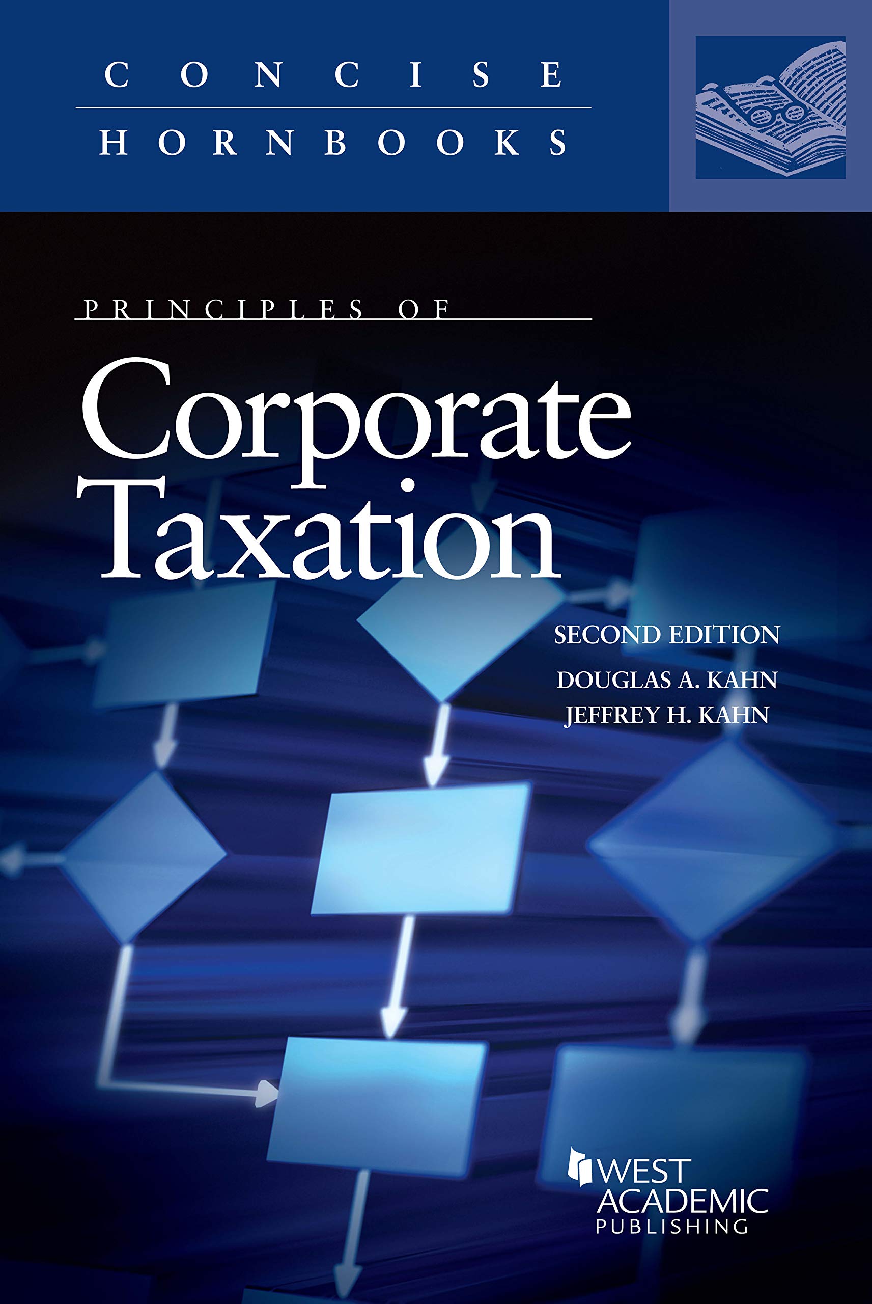 Principles of Corporate Taxation (Concise Hornbook Series) Law
