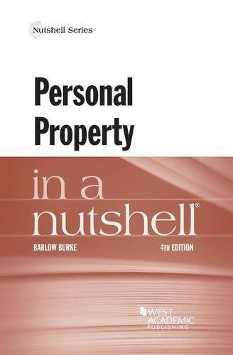 Personal Property in a Nutshell (Nutshells) Law